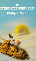 Philip K. Dick The World Jones Made cover DER STERRENZWERVERS